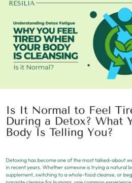 Top of https://resilia.shop/blogs/news/is-it-normal-to-feel-tired-during-a-detox